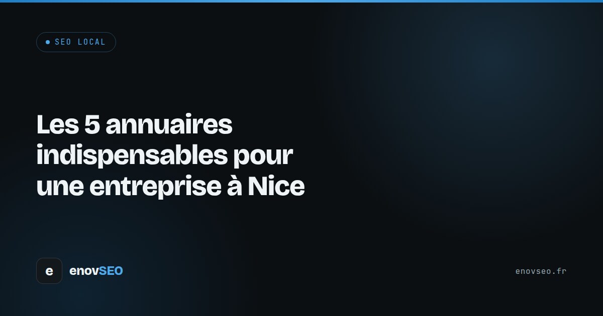 Couverture de l article : Les 5 annuaires indispensables pour une entreprise à Nice