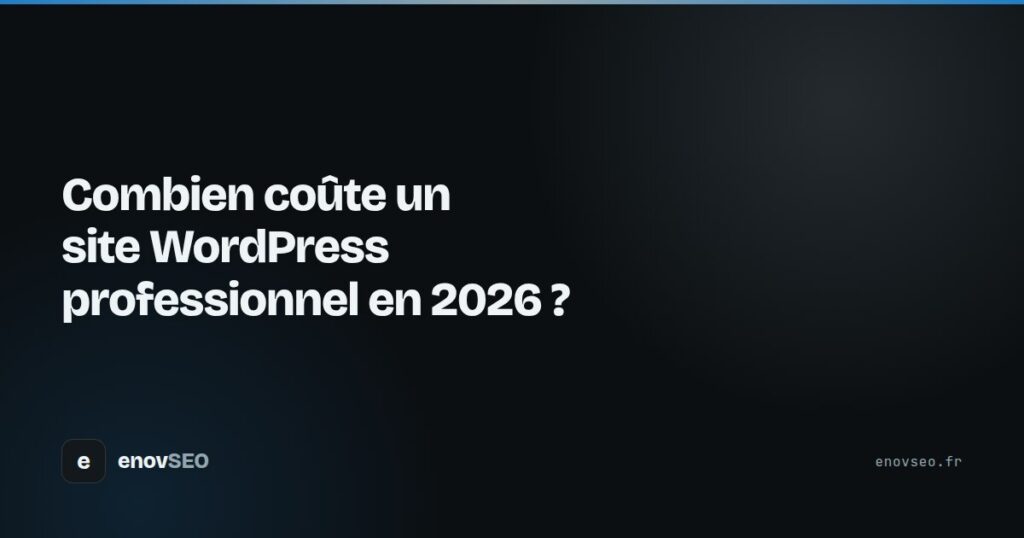 Couverture de l article : Combien coûte un site WordPress professionnel en 2026 ?