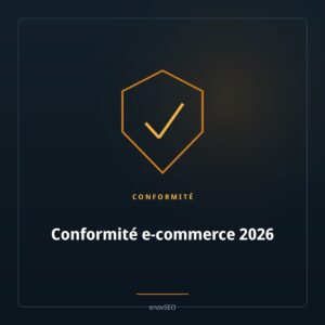 Bouclier ambre avec coche, illustrant la mise en conformite e-commerce