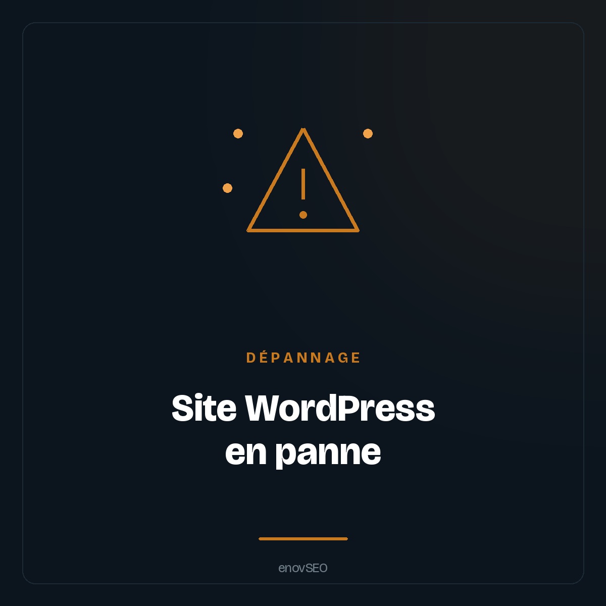 Site WordPress en panne : dépannage sous 48 heures par enovSEO